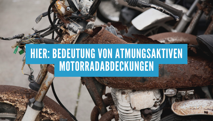Die Bedeutung von atmungsaktiven Motorradabdeckungen und welche am besten für Ihr Motorrad geeignet ist