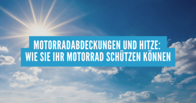 Motorradabdeckungen und Hitze: Wie sie Ihr Motorrad vor übermäßiger Sonneneinstrahlung schützen können