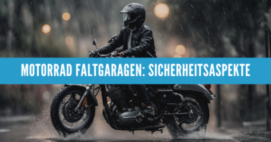 Sicherheitsaspekte bei der Verwendung von Motorrad Faltgaragen