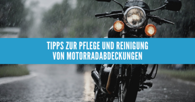 Tipps zur Pflege und Reinigung von Motorradabdeckungen